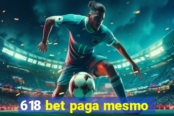 618 bet paga mesmo